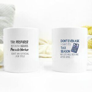 Coffee Tea Mug for Tax Season - Tax Preparer Accountant